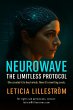 NeuroWave: The Limitless Protocol: She... - Bild 1