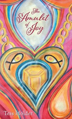 The Amulet of Joy - Holder, Tess The Amulet of Joy - Holder, Tess