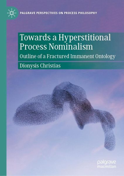 Towards a Hyperstitional Process Nominalism (eBook, PDF) Towards a Hyperstitional Process Nominalism (eBook, PDF)