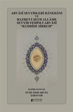 Cover Arvasi Seyyidleri Hanedani ve Hazret-i Seyh Allame Seyyid Fehim-i Arvasi Kuddise Sirruh