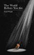 The World Before You Go (eBook, ePUB) - Bild 1