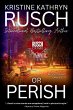 Or Perish - Bild 1