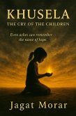 Khusela - The cry of the children (eBook, ePUB)