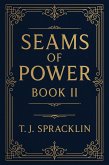 Seams Of Power (Book II, #2) (eBook, ePUB)