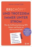Erschöpft - und trotzdem immer unter Strom