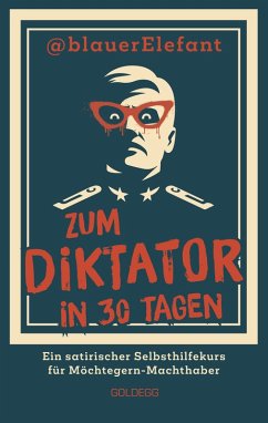 Cover Zum Diktator in 30 Tagen