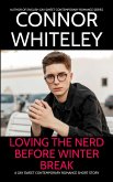 Loving The Nerd Before Winter Break: A Gay Sweet Contemporary Romance Short Story (The English Gay Sweet Contemporary Romance Stories) (eBook, ePUB)