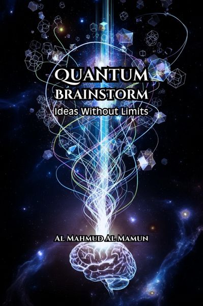 Quantum Brainstorm (eBook, ePUB) Quantum Brainstorm (eBook, ePUB)