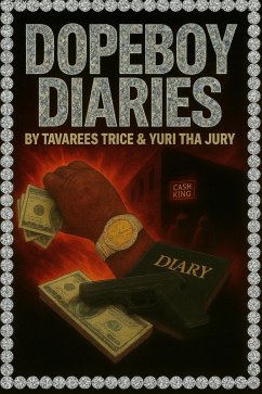 Cover Dope Boy Diaries (eBook, ePUB)