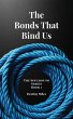 The Bonds That Bind Us (Soulbound... - Bild 1