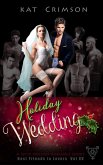 Holiday Wedding (Best Friends to Lovers, #15) (eBook, ePUB)