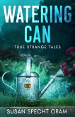 Watering Can (Strangers on a Train, #7) (eBook, ePUB)