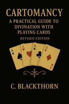 Cover Cartomancy with a Standard Deck: Revised edition - A Practical How-To Guide (eBook, ePUB)