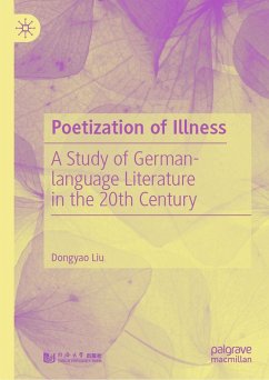 Poetization of Illness (eBook, PDF) - Liu, Dongyao