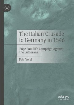 Cover The Italian Crusade to Germany in 1546 (eBook, PDF)