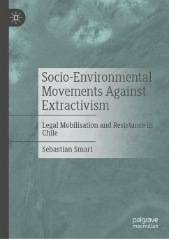 Socio-Environmental Movements Against Extractivism (eBook, PDF) - Smart, Sebastian
