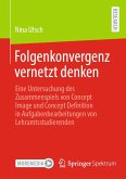 Folgenkonvergenz vernetzt denken (eBook, PDF)