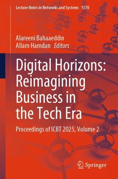 Digital Horizons: Reimagining Business in the Tech Era (eBook, PDF)