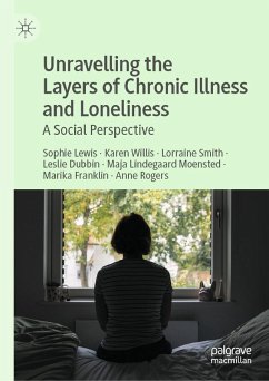 Cover Unravelling the Layers of Chronic Illness and Loneliness (eBook, PDF)