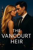 The Vancourt Heir (eBook, ePUB)