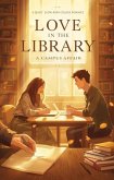 Love in the Library: A Campus Affair (eBook, ePUB)