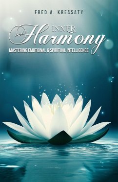 Cover Inner Harmony - Mastering Emotional & Spiritual Intelligence (eBook, ePUB)