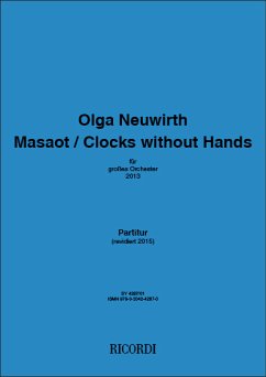 Cover Olga Neuwirth, Masaot / Clocks without hands Orchestra Partitur