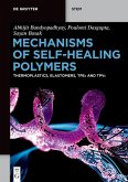 Mechanisms of Self-Healing Polymers (eBook, ePUB)