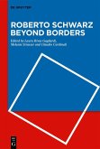 Roberto Schwarz Beyond Borders (eBook, ePUB)