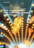 Risk Management for Cryptocurrency Portfolios (eBook, ePUB)