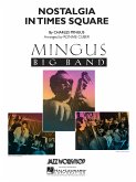 Charles Mingus, Nostalgia in Times Square Big Band Partitur + Stimmen