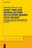 Kant und die moralischen Pflichten gegen sich selbst (eBook, ePUB)