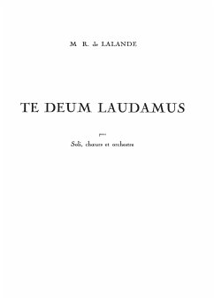 Cover DELALANDE/SARLIT TE DEUM LAUDAMUS SOLI/CHOEUR ET PIANO OU ORGUE