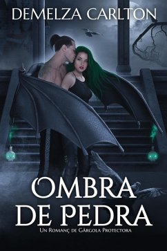 Cover Ombra de Pedra: Un Romanç de Gàrgola Protectora (Cor D'Acer, #4) (eBook, ePUB)