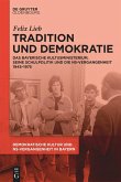 Tradition und Demokratie (eBook, ePUB)