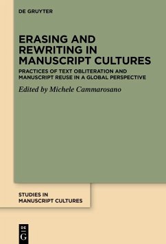 Erasing and Rewriting in Manuscript Cultures (eBook, ePUB)