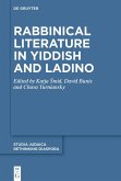 Rabbinical Literature in Yiddish and Ladino (eBook, ePUB) Rabbinical Literature in Yiddish and Ladino (eBook, ePUB)