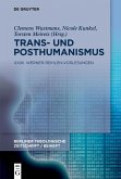 Trans- und Posthumanismus (eBook, PDF)