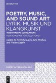 Poetry, Music, and Sound Art / Lyrik, Musik und Klangkunst (eBook, ePUB)