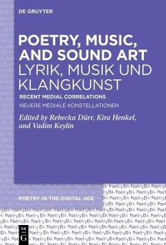 Cover Poetry, Music, and Sound Art / Lyrik, Musik und Klangkunst (eBook, ePUB)