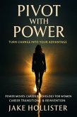 Pivot with Power (Power Moves, #15) (eBook, ePUB)