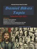Daniel Bikas Tapis- Collection 2020-2023 (eBook, ePUB)