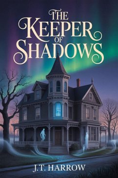 Cover The Keeper Of Shadows (eBook, ePUB)