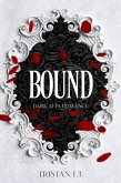 Bound: Dark Mafia Romance (eBook, ePUB) Bound: Dark Mafia Romance (eBook, ePUB)