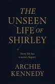The Unseen Life of Shirley (eBook, ePUB)