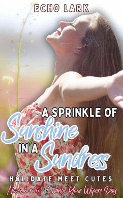 Cover A Sprinkle of Sunshine in a Sundress (Holidate Meet Cutes, #2) (eBook, ePUB)