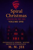 Spiral Christmas Version One Part One (eBook, ePUB)