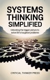 Systems Thinking Simplified (eBook, ePUB)