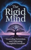 The Rigid Mind (eBook, ePUB)