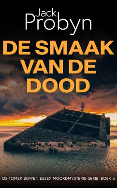 Cover De Smaak van de Dood (DS Tomek Bowen Essex Moordmysterie-serie, #5) (eBook, ePUB)